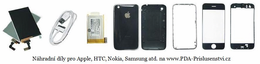 Nahradni dily pro Apple, HTC, Nokia, Samsung